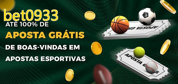 bet0933bet Ate 100% de Aposta Gratis